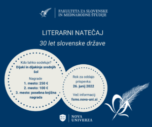 Literarni natečaj Fakultete za slovenske in mednarodne študije: 30 let slovenske države