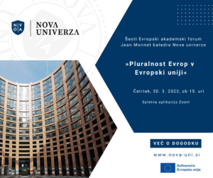 [VABILO] 6. Evropski akademski forum Jean Monnet katedre Nove univerze, 30. 3. 2023